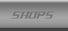SHOPS